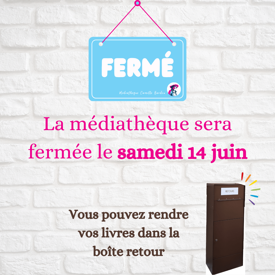 fermeture 14 juin 2025 min